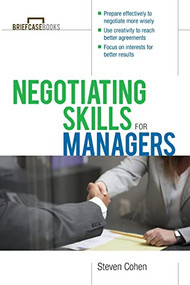 Negotiating Skills for Managers by Steven Cohen, 9780071387576