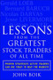 Lessons from the Greatest Stock Traders of All Time by John Boik, 9780071437882