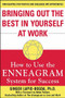 Bringing Out the Best in Yourself at Work (How to Use the Enneagram System for Success) by Ginger Lapid-Bogda, 9780071439602