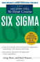 The McGraw Hill 36 Hour Six Sigma Course by Greg Brue, Rod Howes, 9780071430081