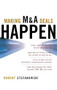 Making M&A Deals Happen by Robert Stefanowski, 9780071447409