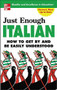 Just Enough Italian by D.L. Ellis, 9780071451406