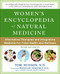Women's Encyclopedia of Natural Medicine (Alternative Therapies and Integrative Medicine for Total Health and Wellness) by Tori Hudson, 9780071464734