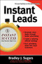Instant Leads by Brad Sugars, Bradley J. Sugars, 9780071466639