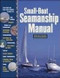 Small-Boat Seamanship Manual by Richard N. Aarons, 9780071468824
