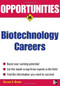 Opportunities in Biotech Careers by Sheldon S. Brown, 9780071476058