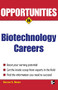 Opportunities in Biotech Careers by Sheldon S. Brown, 9780071476058