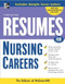 Resumes for Nursing Careers by McGraw Hill, 9780071476201