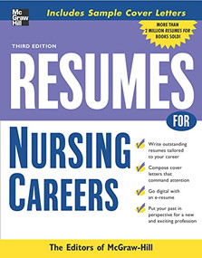 Resumes for Nursing Careers by McGraw Hill, 9780071476201