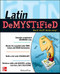 Latin Demystified (A Self Teaching Guide) by Richard Prior, 9780071477277