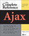 Ajax: The Complete Reference by Thomas A. Powell, 9780071492164