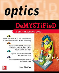 Optics Demystified by Stan Gibilisco, 9780071494496
