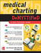 Medical Charting Demystified by Jim Keogh, Joan Richards, 9780071498487