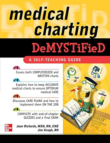 Medical Charting Demystified by Jim Keogh, Joan Richards, 9780071498487