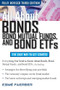 All About Bonds, Bond Mutual Funds, and Bond ETFs, 3rd Edition by Esme E. Faerber, 9780071544276