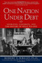 One Nation Under Debt: Hamilton, Jefferson, and the History of What We Owe by Robert E. Wright, 9780071543934
