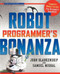 Robot Programmer's Bonanza by John Blankenship, Samuel Mishal, 9780071547970