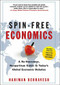 SPIN-FREE ECONOMICS by Nariman Behravesh, 9780071549035