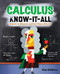 Calculus Know-It-ALL (Beginner to Advanced, and Everything in Between) by Stan Gibilisco, 9780071549318