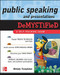 Public Speaking and Presentations Demystified by Melody Templeton, 9780071601214