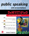 Public Speaking and Presentations Demystified by Melody Templeton, 9780071601214
