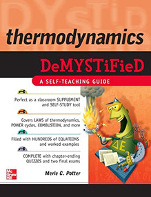 Thermodynamics DeMYSTiFied by Merle C. Potter, 9780071605991
