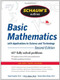 Schaum's Outline of Basic Mathematics with Applications to Science and Technology, 2ed by Haym Kruglak, Ramon A. Mata-Toledo, John T. Moore, 9780071611596