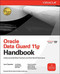 Oracle Data Guard 11g Handbook by Charles Kim, Sonya Carothers, Joydip Kundu, Joseph Meeks, Michael Smith, Nitin Vengurlekar, Bill Burke, Larry Carpenter, 9780071621113