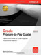 Oracle Procure-to-Pay Guide by Melanie Anjele Cameron, 9780071622271