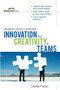 The Manager's Guide to Fostering Innovation and Creativity in Teams by Charles Prather, 9780071627979