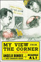 My View from the Corner: A Life in Boxing by Angelo Dundee, Bert Randolph Sugar, 9780071628471