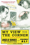 My View from the Corner: A Life in Boxing by Bert Randolph Sugar, Angelo Dundee, 9780071628471