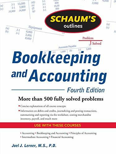 Schaum's Outline of Bookkeeping and Accounting, Fourth Edition by Joel J. Lerner, Rajul Gokarn, 9780071635363