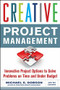 Creative Project Management by Michael S. Dobson, 9780071739337