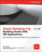 Oracle Database 11g Building Oracle XML DB Applications by Jinyu Wang, 9780071751292