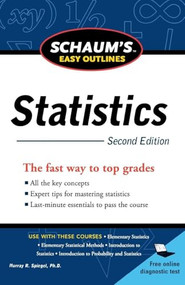 Schaum's Easy Outline of Statistics, Second Edition by Murray R. Spiegel, David P. Lindstrom, 9780071745819
