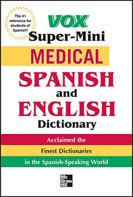 Vox Medical Spanish and English Dictionary by Vox, 9780071749183