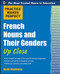 Practice Makes Perfect French Nouns and Their Genders Up Close by Annie Heminway, 9780071753968
