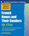 Practice Makes Perfect French Nouns and Their Genders Up Close by Annie Heminway, 9780071753968