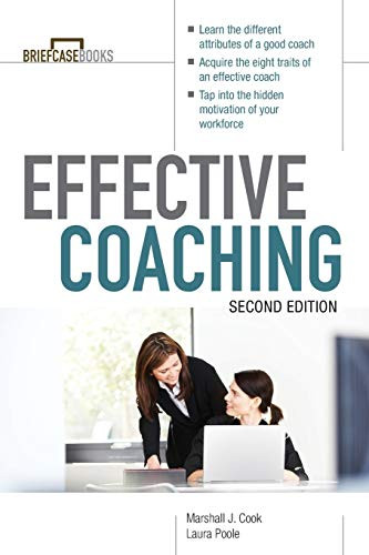Manager's Guide to Effective Coaching, Second Edition by Marshall Cook, Laura Poole, 9780071771115