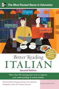 Better Reading Italian, 2nd Edition by Daniela Gobetti, 9780071770330