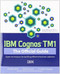 IBM Cognos TM1 The Official Guide by Karsten Oehler, Jochen Gruenes, Christopher Ilacqua, 9780071765695