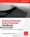 Oracle E-Business Suite Financials Handbook 3/E by Ben Prusinski, Gustavo Gonzalez, 9780071779722