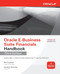 Oracle E-Business Suite Financials Handbook 3/E by Gustavo Gonzalez, Ben Prusinski, 9780071779722