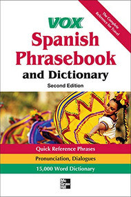 Vox Spanish Phrasebook and Dictionary, 2nd Edition by Vox, 9780071788670