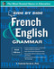 Side-By-Side French and English Grammar, 3rd Edition by C. Frederick Farrell, 9780071788595