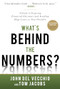 What's Behind the Numbers?: A Guide to Exposing Financial Chicanery and Avoiding Huge Losses in Your Portfolio by John Del Vecchio, Tom Jacobs, 9780071791977
