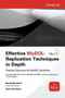 Effective MySQL Replication Techniques in Depth by Chris Schneider, Ronald Bradford, 9780071791861
