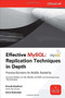 Effective MySQL Replication Techniques in Depth by Chris Schneider, Ronald Bradford, 9780071791861