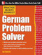 Practice Makes Perfect German Problem Solver (With 130 Exercises) by Ed Swick, 9780071791151